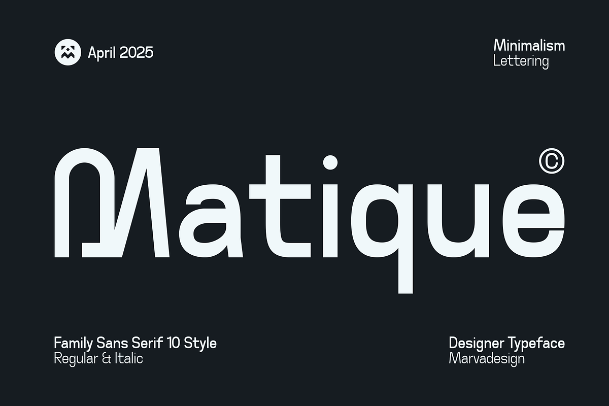 Matique - Family Sans Serif, a Sans Serif Font by Marvadesign (Photo 1 of 10)