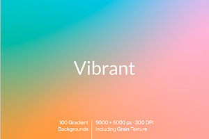 Vibrant 100 Gradient Backgrounds