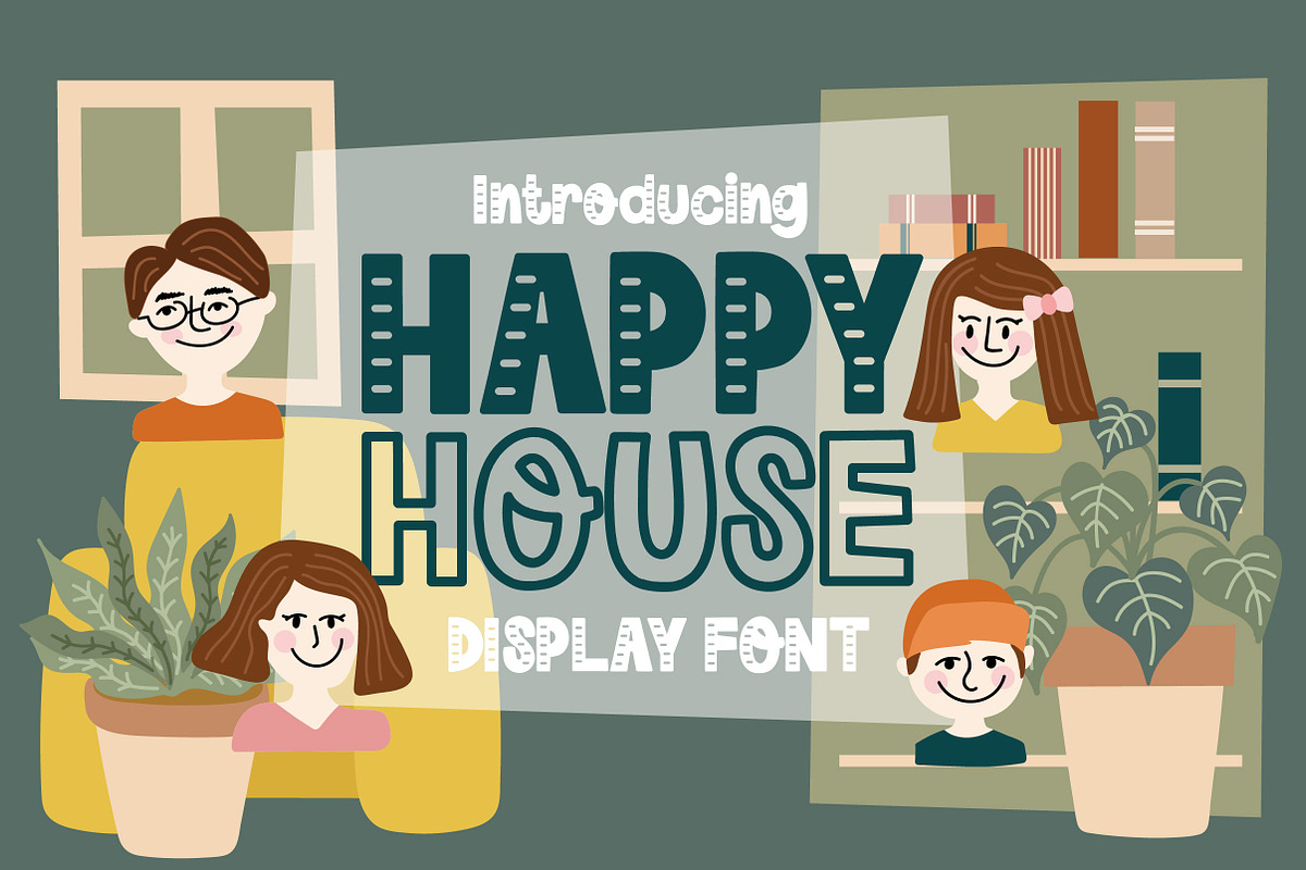 Happy House