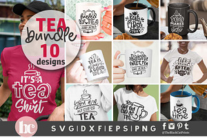 Tea SVG Bundle | Funny Tea Quotes