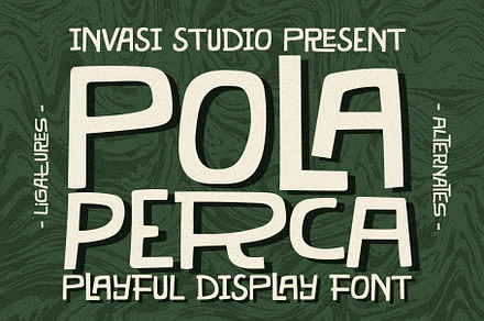 Pola Perca - Playful Tiki Font, a Sans Serif Font by Invasi Studio