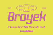 Broyek – Geometric Y2K Variable Font, a Sans Serif Font by Drizy (Thumbnail 1 of 10)