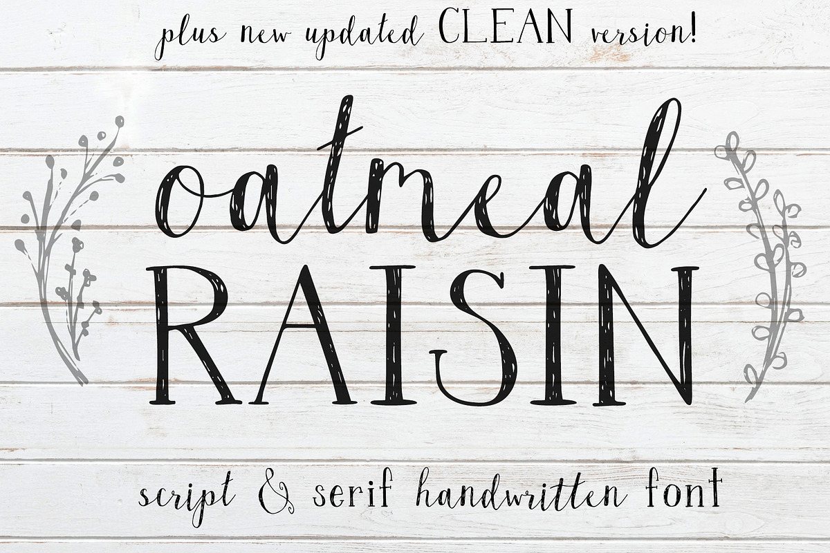 Oatmeal Raisin Font Duo + Graphics