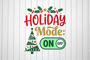 Holiday Mode ON, an Object Graphic by T-shirt Pond (Thumbnail 2 of 3)