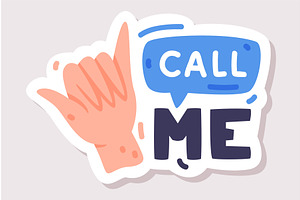 Call Me Positive Sticker Design