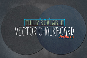 Vector Chalkboard Textures