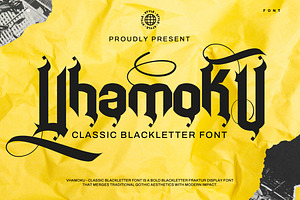 Vhamoku - Classic Blackletter Font