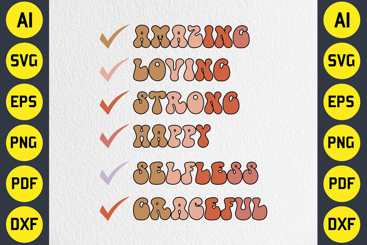 Amazing Loving Strong Happy Selfless, an Object Graphic by CraftArtStudio (Photo 2 of 3)