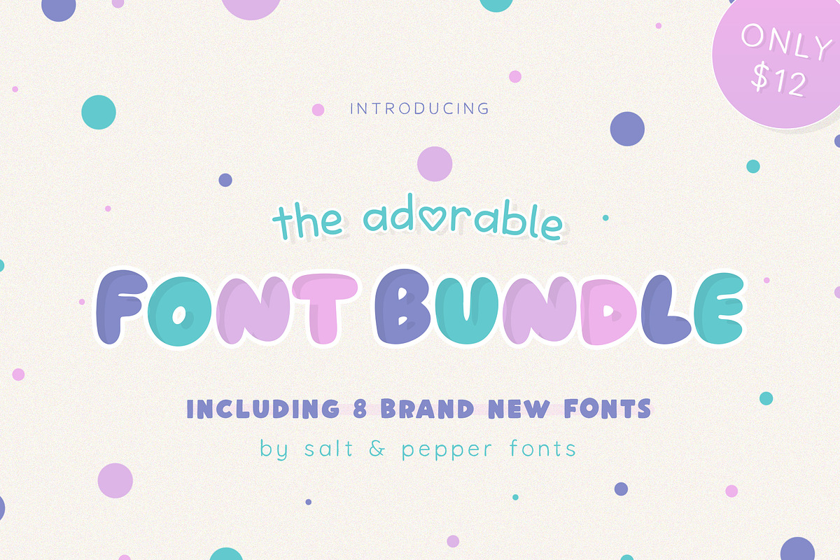 The Adorable Font Bundle, a Font by Salt & Pepper Designs (Photo 1 of 12)