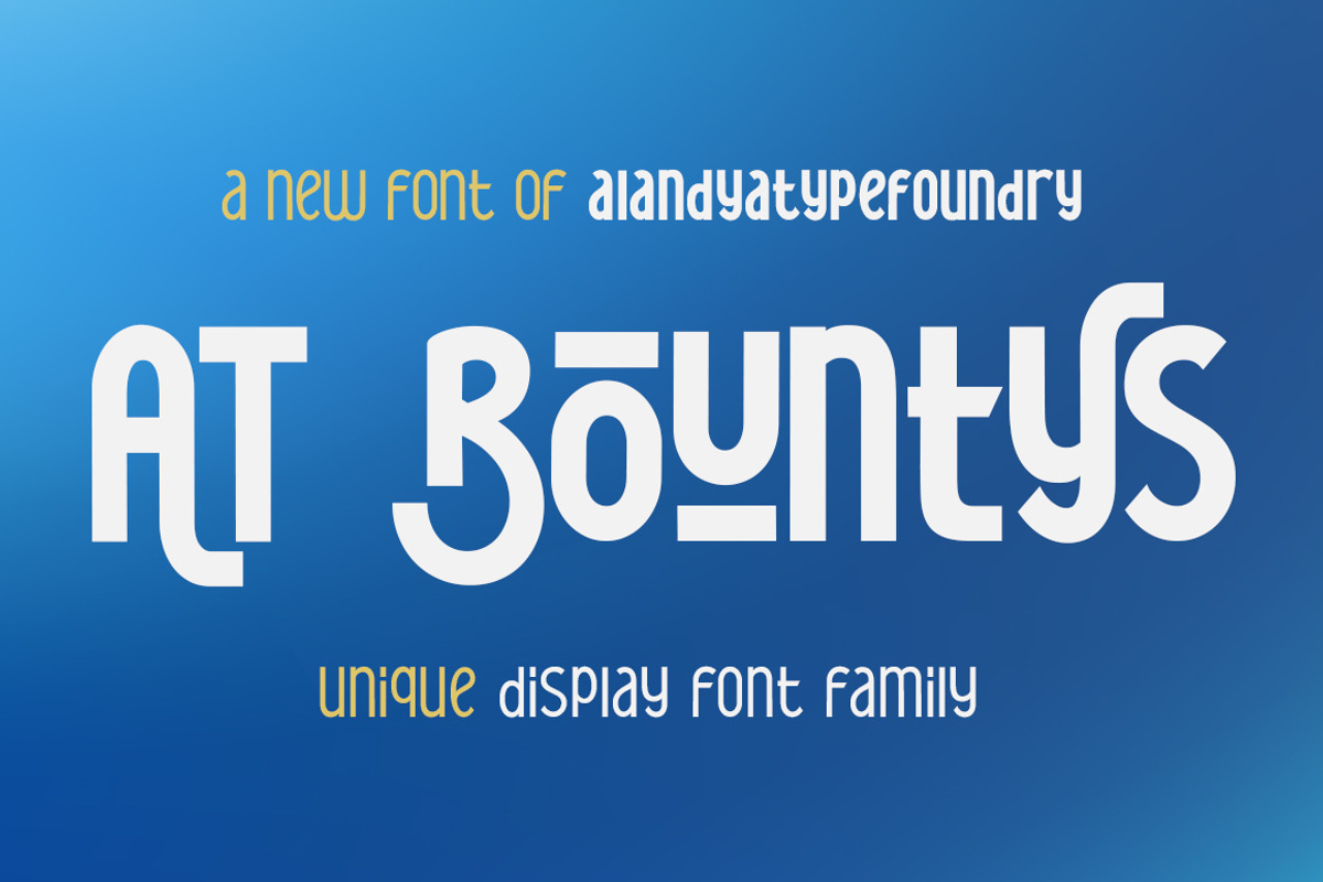 AT Bountys, a Sans Serif Font by Alandya TypeFoundry (Photo 1 of 10)