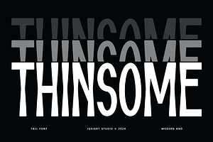 Thinsome - Thin & Tall Font, a Sans Serif Font by Iqsiart Studio