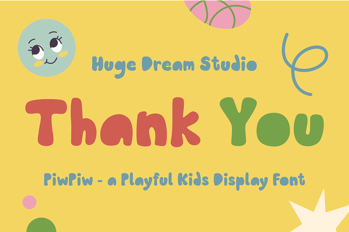 PiwPiw – Playful Kids Display Font, a Sans Serif Font by Huge Dream Studio (Photo 8 of 8)