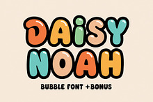 Daisy Noah - Bubble Groovy Font