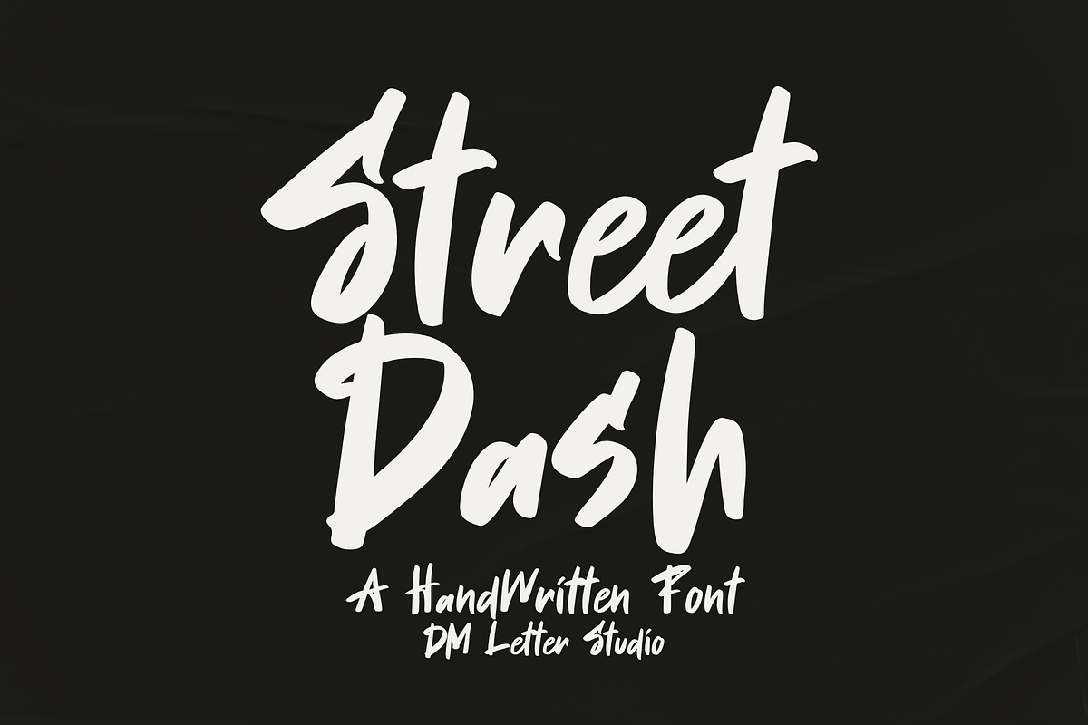 Street Dash – Handwritten Brush Font, a Handwritten Font by Dm Studio (Photo 1 of 10)