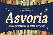 Asvoria Pixel, a Serif Font by Craft Supply Co. (Thumbnail 1 of 8)