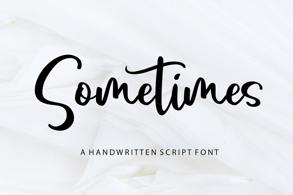 Sometimes | Handwritten Font, a Script Font by Yuby Creative (Photo 1 of 6)
