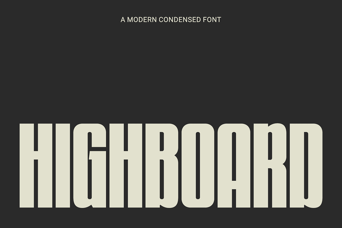 Highboard – Modern Condensed Font, a Sans Serif Font by Pixesia Studio (Photo 1 of 18)