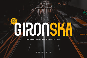 Gironska - Tall & Grotesk Font