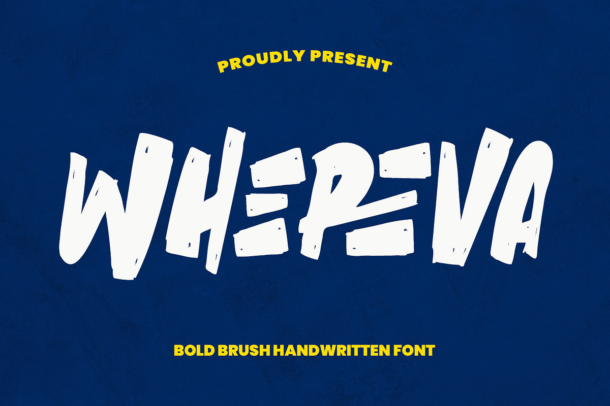 Whereva Bold Brush Handwritten Font, a Handwritten Font by Maulana Creative (Photo 1 of 7)