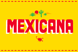 Mexicana Font Family