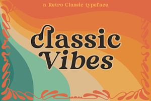 Classic Vibes