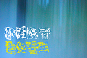 PhatRave