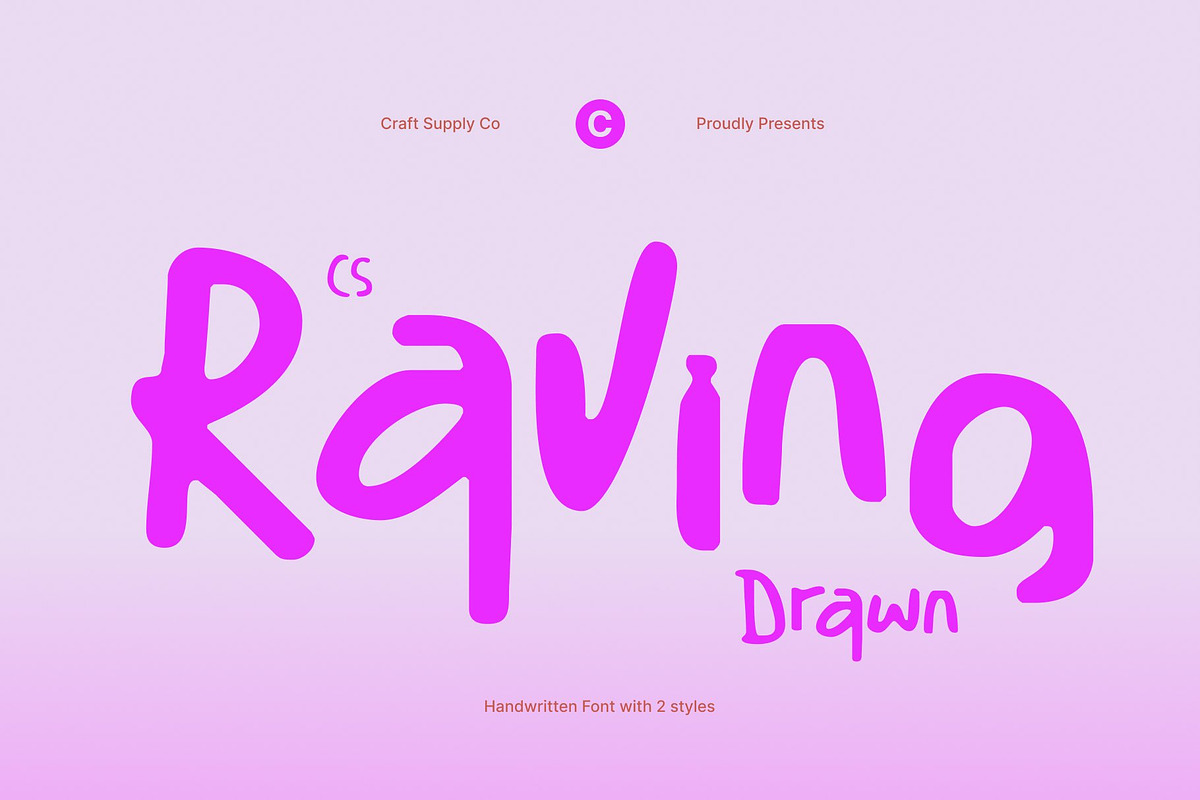 CS Raving Drawn, a Handwritten Font by Craft Supply Co. (Photo 1 of 8)
