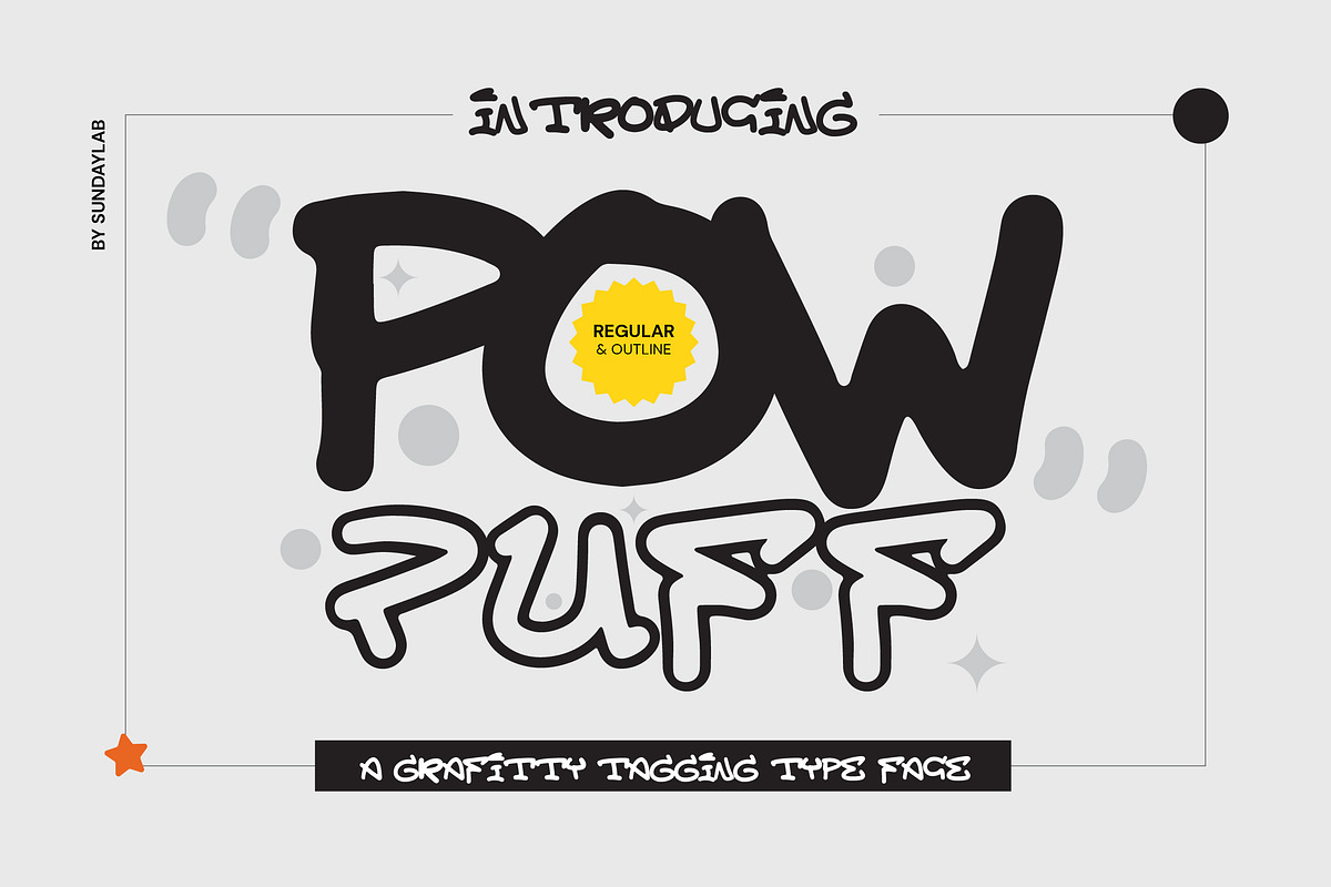 Powpuff Grafitti Tagging Typeface, a Handwritten Font by Sundaylab (Photo 1 of 6)