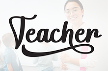 Teacher | Script Font
