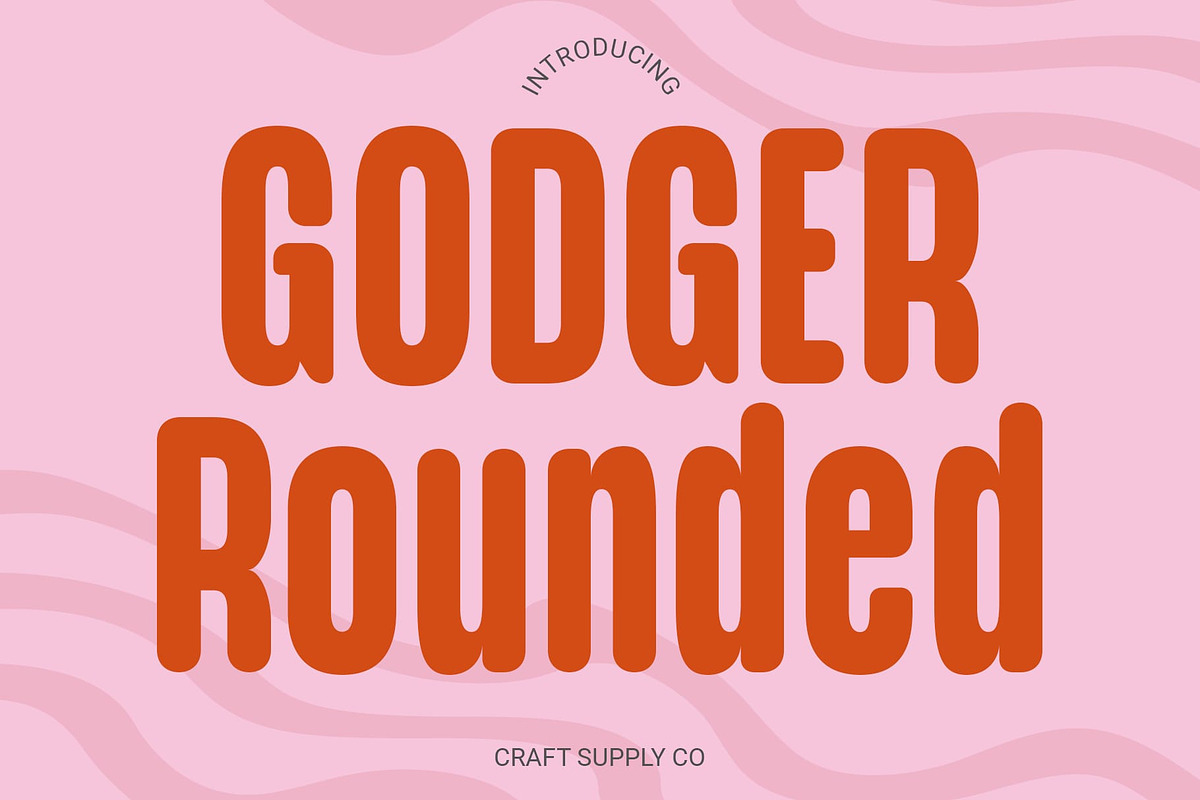 Godger Rounded, a Sans Serif Font by Craft Supply Co. (Photo 1 of 8)