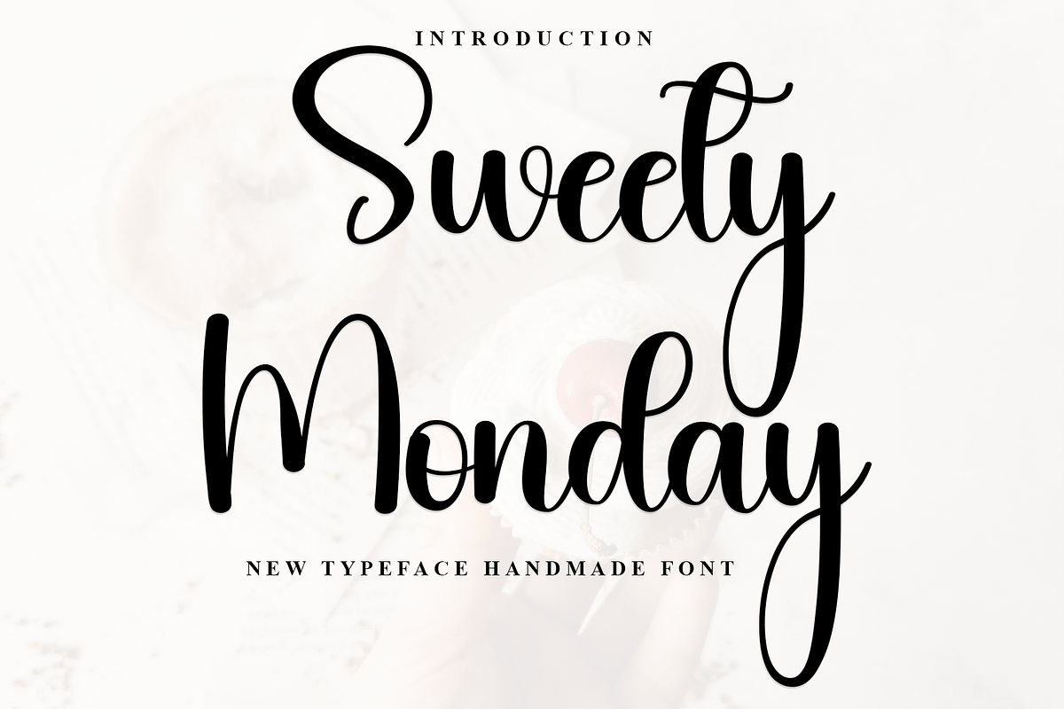 Sweety Monday, a Handwritten Font by FreshTypeINK (Photo 1 of 8)