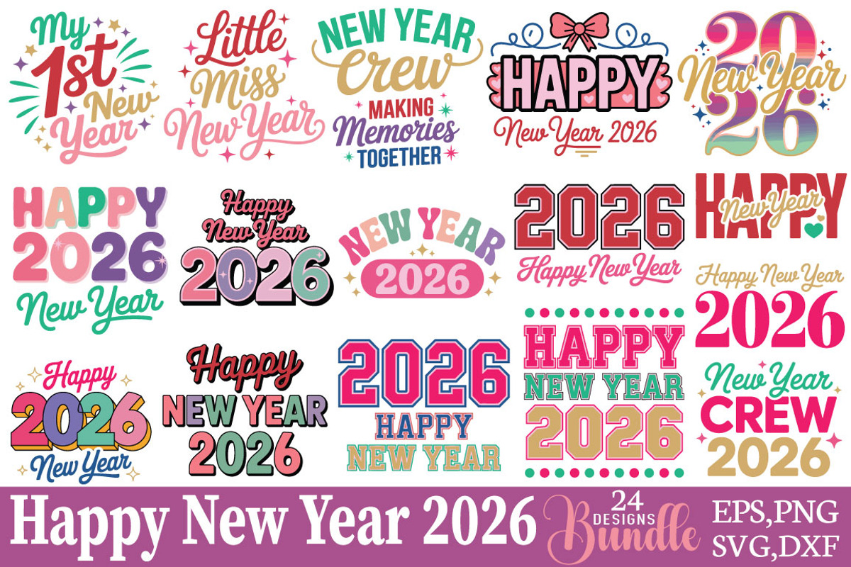 Happy New Year 2026 Svg Bundle, an Object Graphic by DollarSmart (Photo 1 of 4)