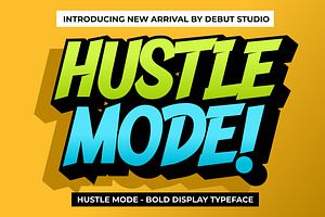 Hustle Mode - Bold Display Typeface