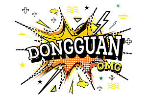 Dongguan Comic Text In Pop Art Style