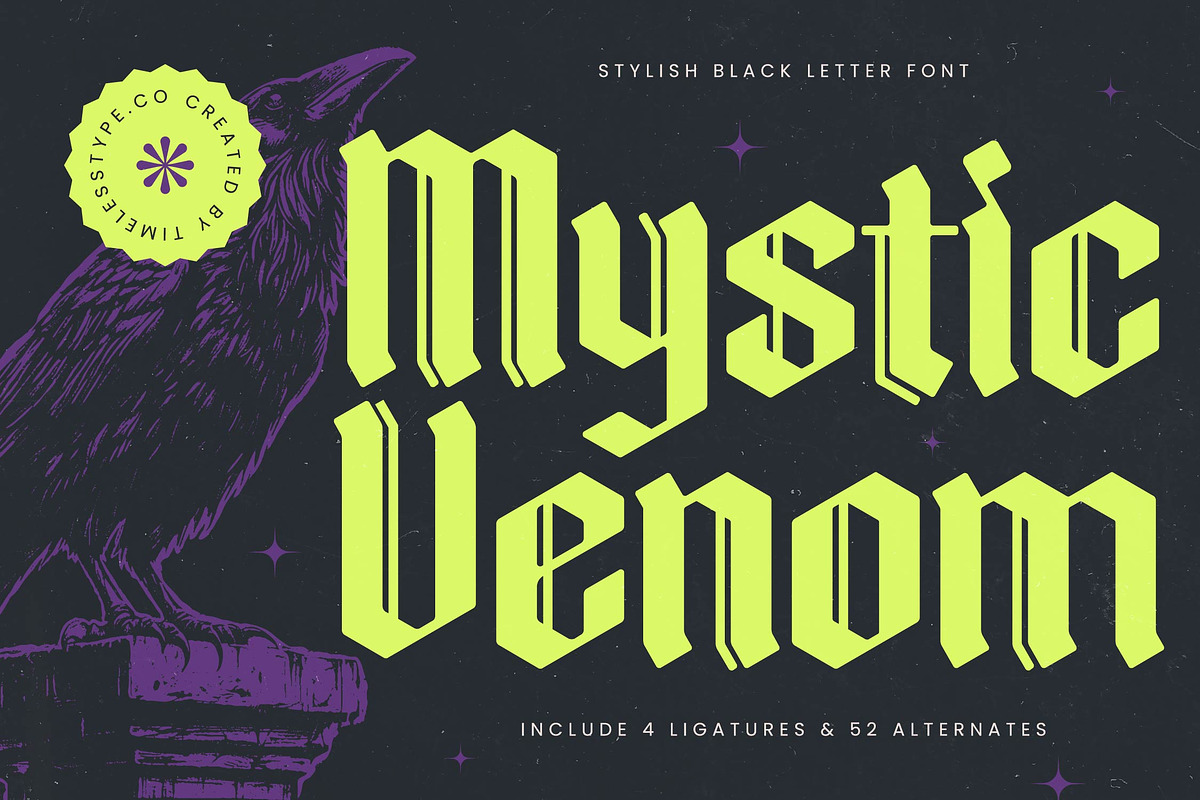 Mystic Venom Modern Blackletter, a Blackletter Font by timelesstype.co (Photo 1 of 20)