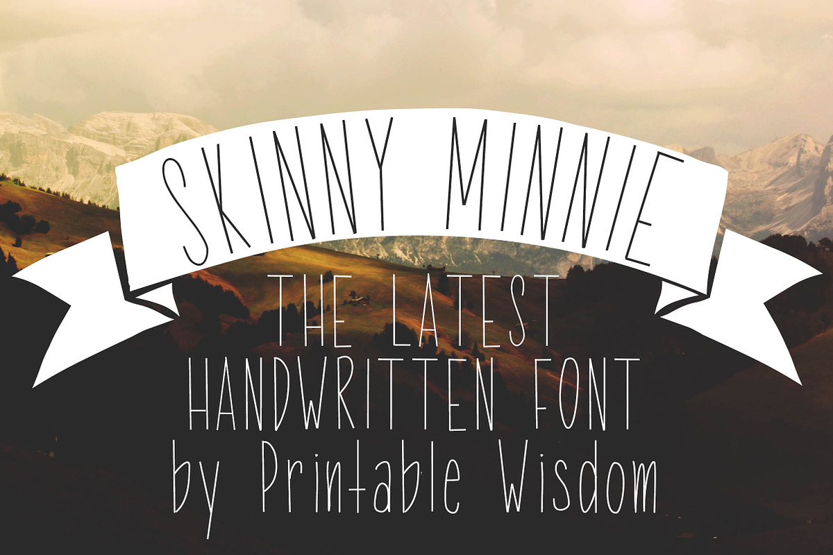 Skinny Minnie