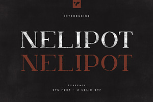 Nelipot Typeface - SVG 2 OTF Fonts