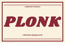 PLONK - Delicious Display Serif
