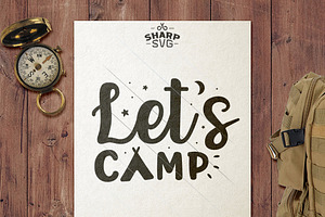 Let's Camp SVG - Camping SVG Quotes