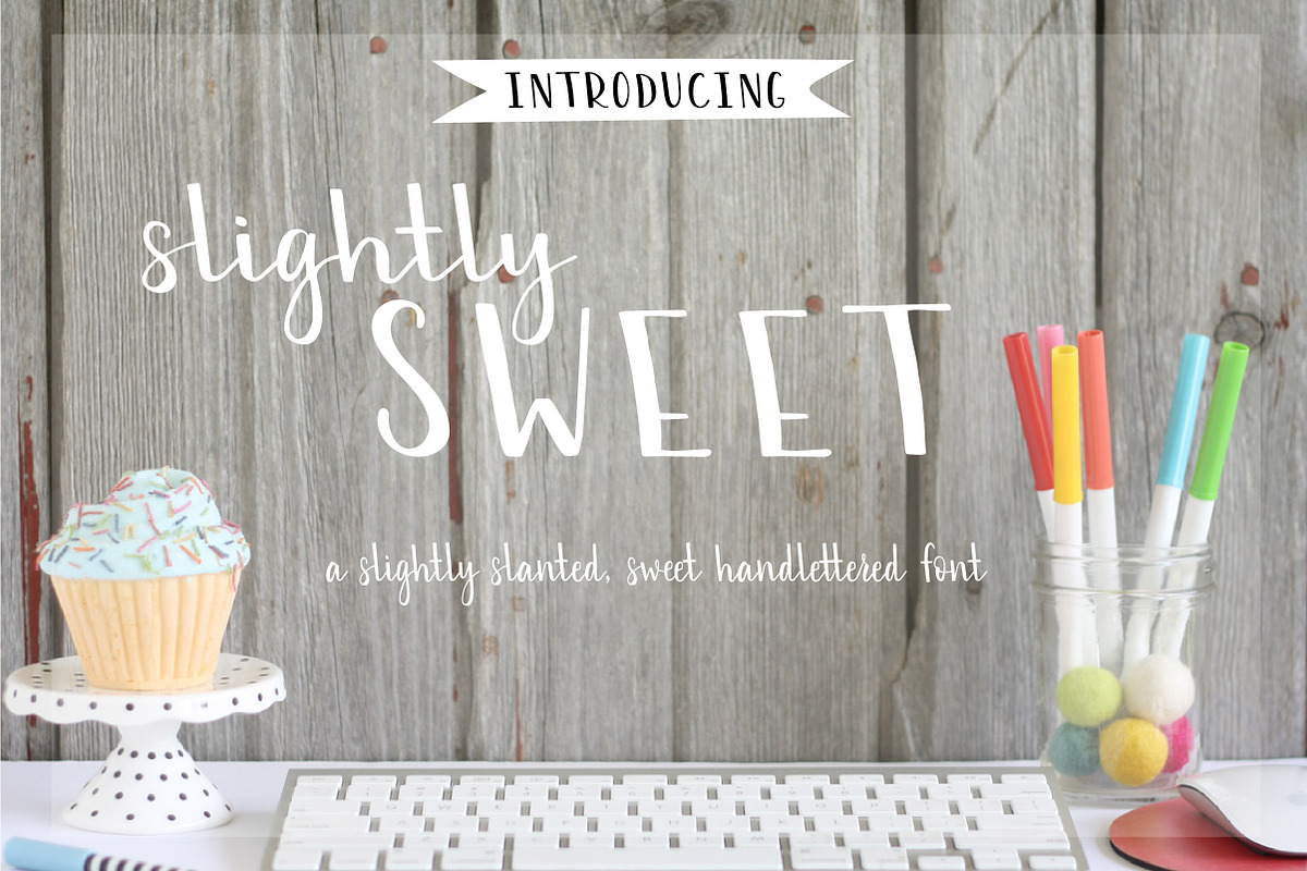 Slightly Sweet Hand Lettered Font