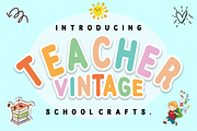 Teacher Vintage - Playful Font, a Sans Serif Font by KiddoGlyphs Studio (Thumbnail 1 of 5)