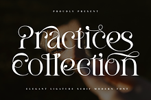 Practices Collection - Elegant Font