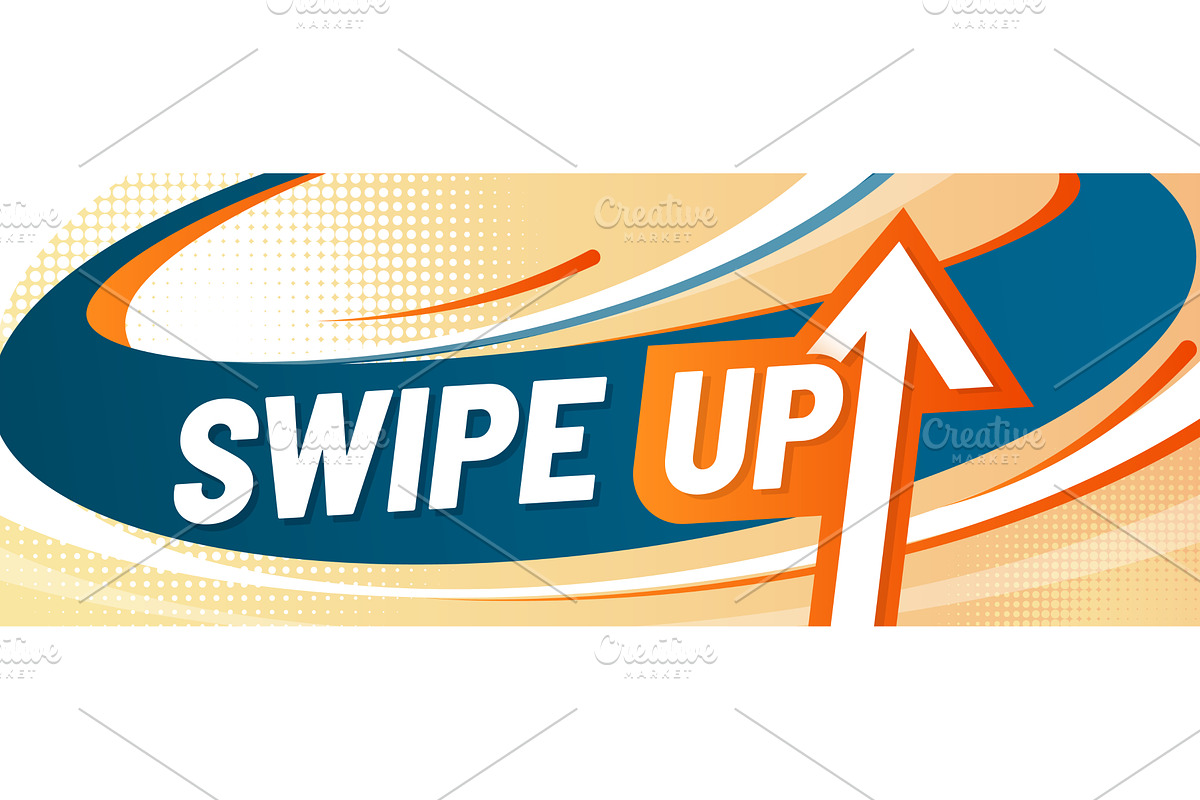 Swipe up banner with upward arrow, an Object Illustration by Vector Tradition
