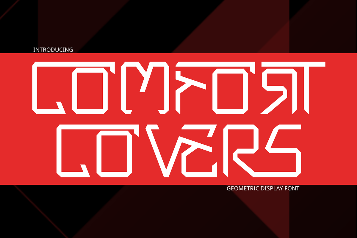 COMFORT COVERS - ANGULAR FONT, a Sans Serif Font by 177Studio (Photo 1 of 8)