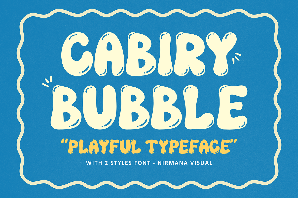 Cabiry Bubble - Branding Logo Font, a Sans Serif Font by Nirmana Visual (Photo 1 of 8)