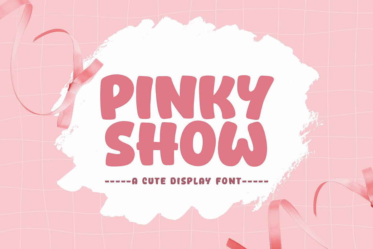 Pinky Show, a Font by khurasan (Photo 1 of 4)