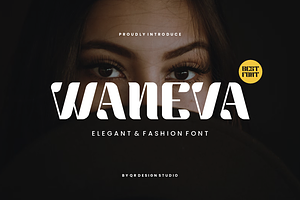 Waneva - Minimal & Luxury Font