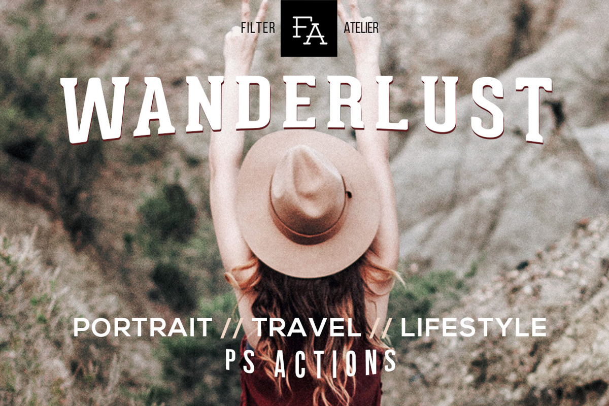 Wanderlust Photoshop Action, an Action Add-On by FilterAtelier (Photo 1 of 9)