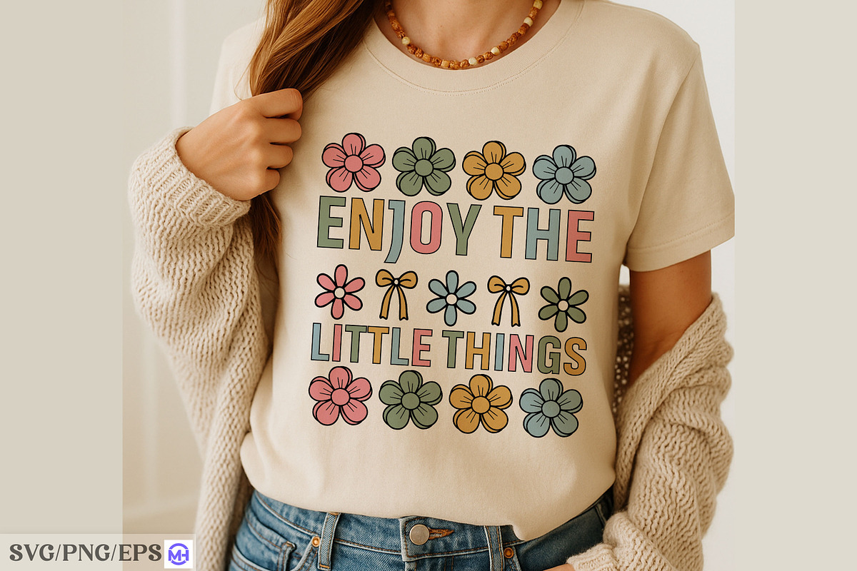 Enjoy the Little Things SVG PNG, a Graphic by mh_arif (Photo 3 of 3)