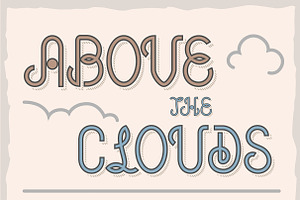 Typeface Above The Clouds